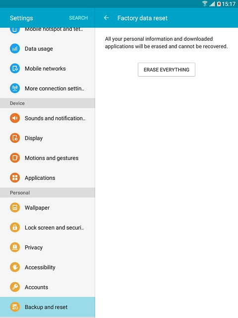 Press ERASE EVERYTHING.Wait a moment while the factory default settings are restored.Follow the instructions on the display to set up your tablet and prepare it for use.