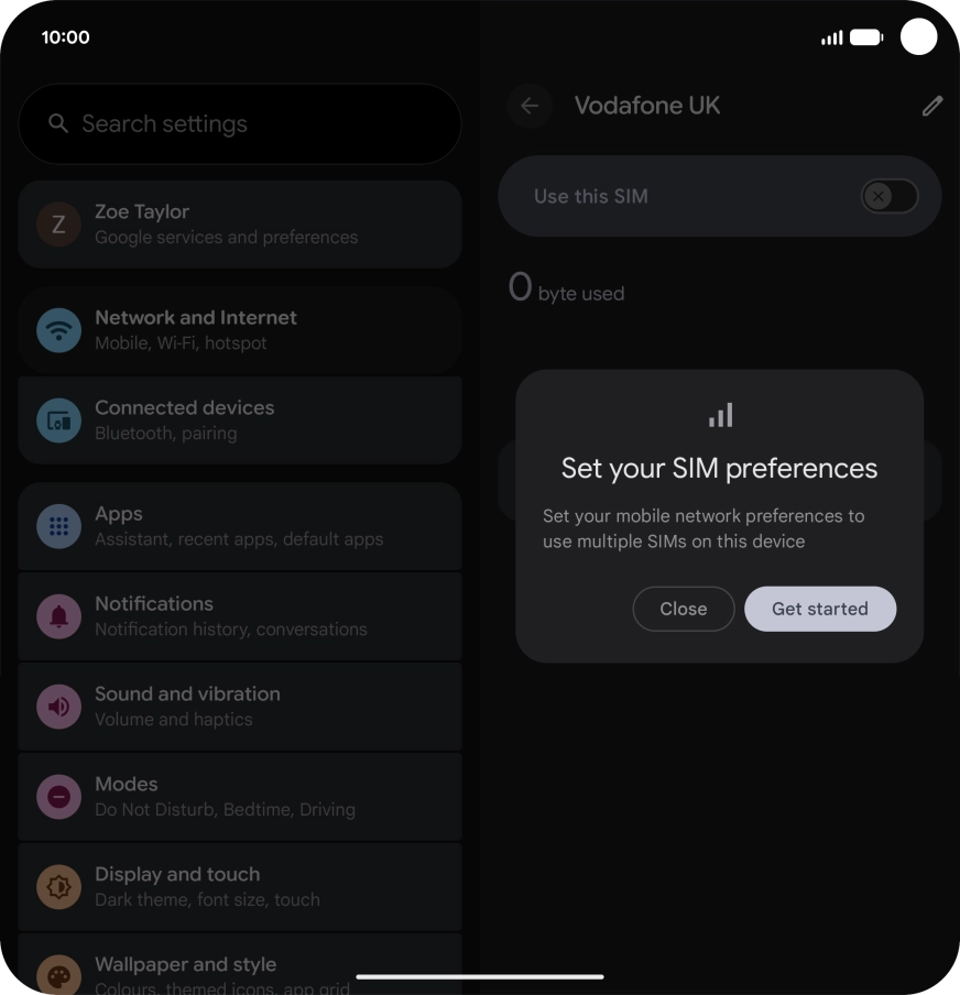 If you turn on use of the SIM, press Get started and follow the instructions on the screen.