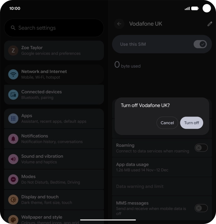 If you turn off use of the SIM, press Turn off.
