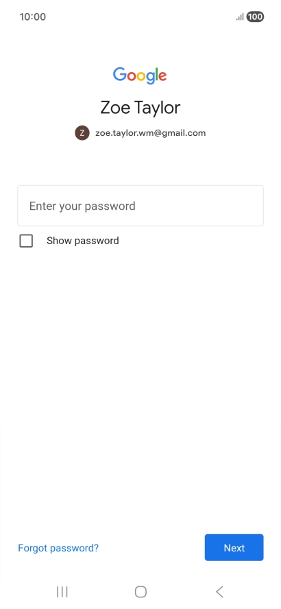 Press Enter your password and key in the password for your Google account.