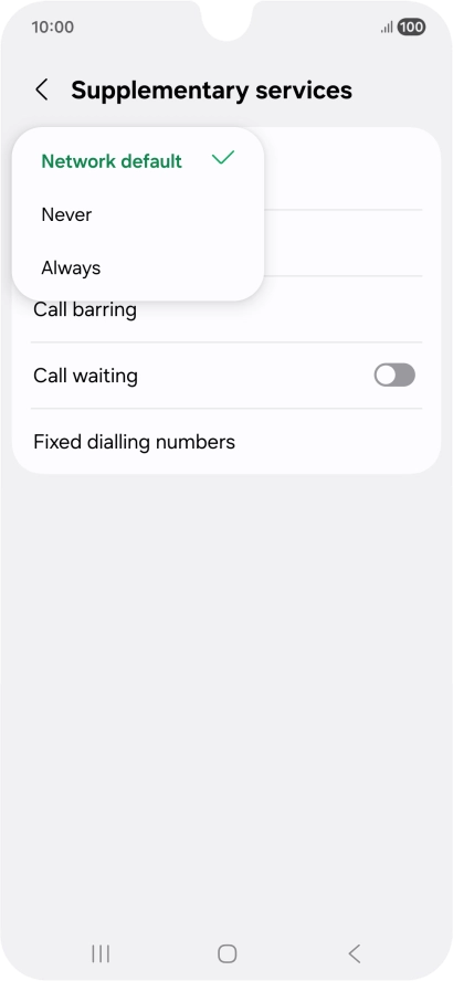 Press Always to turn on caller identification.