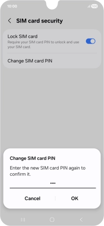 Key in the new PIN again and press OK.