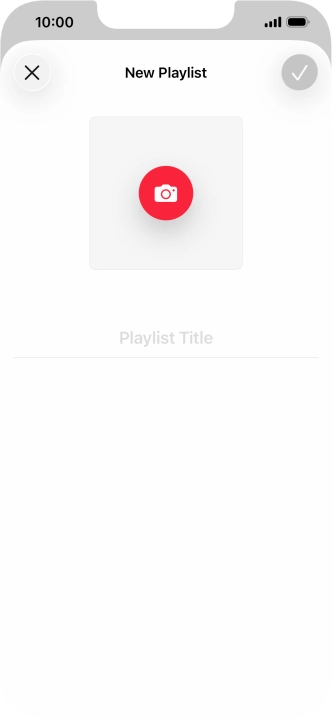 Press the text input field and key in a name for the playlist. Press the text input field and key in a name for the playlist.