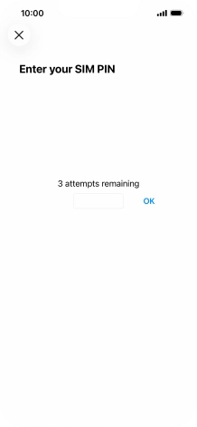 If your SIM is locked, key in your PIN and press OK.