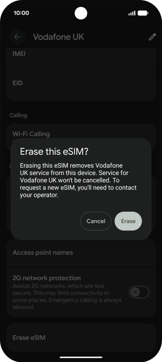 Press Erase and follow the instructions on the screen to delete your eSIM.