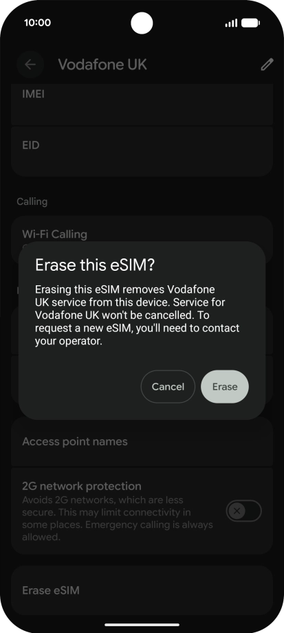 Press Erase and follow the instructions on the screen to delete your eSIM.