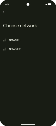 Press the required network.