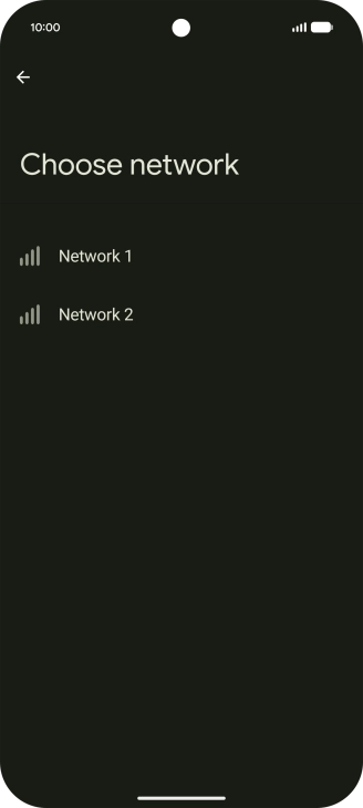 Press the required network.