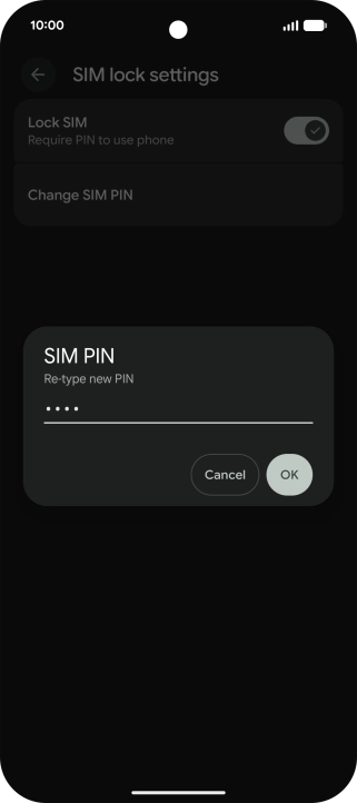Key in the new PIN again and press OK.
