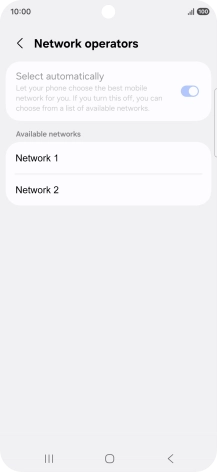 Press the required network. Press the required network.
