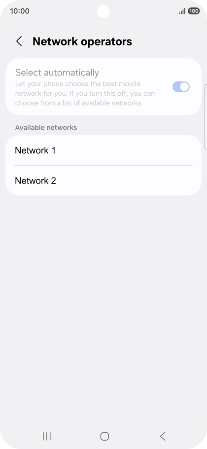 Press the required network. Press the required network.