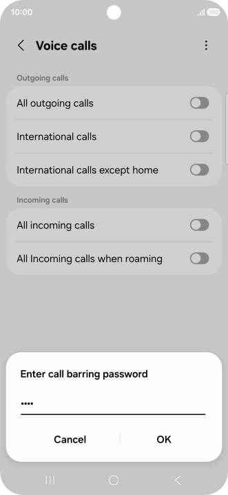 Key in your barring password and press OK. The default barring password is 0000. Key in your barring password and press OK. The default barring password is 0000.