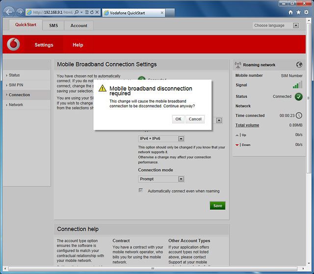 If a connection to the internet has been established:Press OK to end the connection.