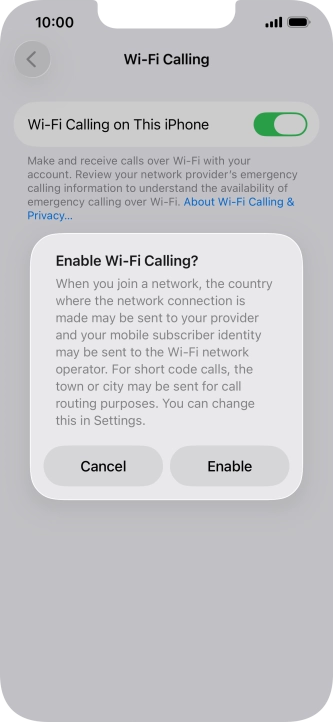 If you turn on the function, press Enable.