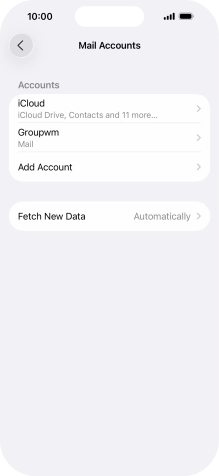 Press the name of the email account you've just set up. Press the name of the email account you've just set up.