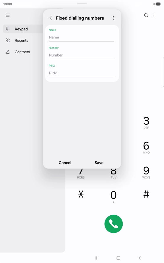 Press Name and key in the required name.