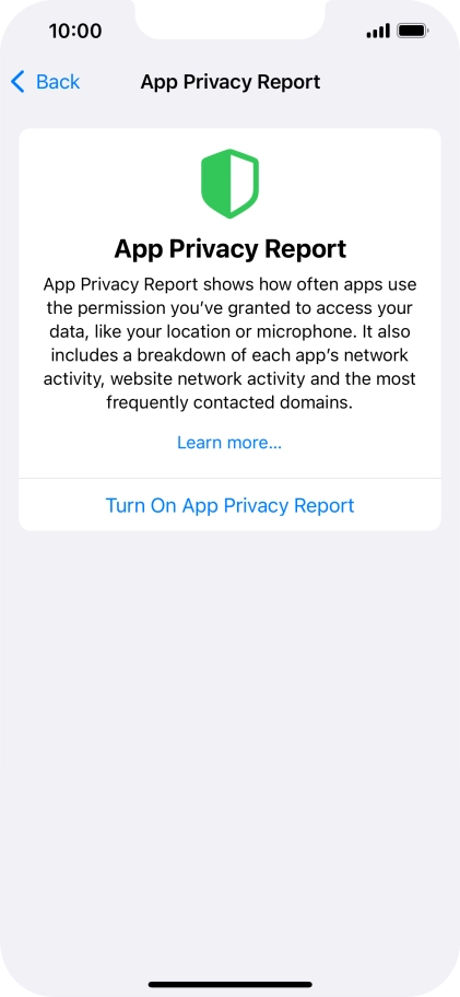 Press Turn On App Privacy Report to turn on the function.