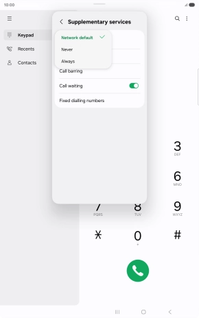 Press Always to turn on caller identification.