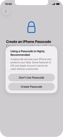 If you turn off the function, press Don't Use Passcode. If you turn off the function, press Don't Use Passcode.
