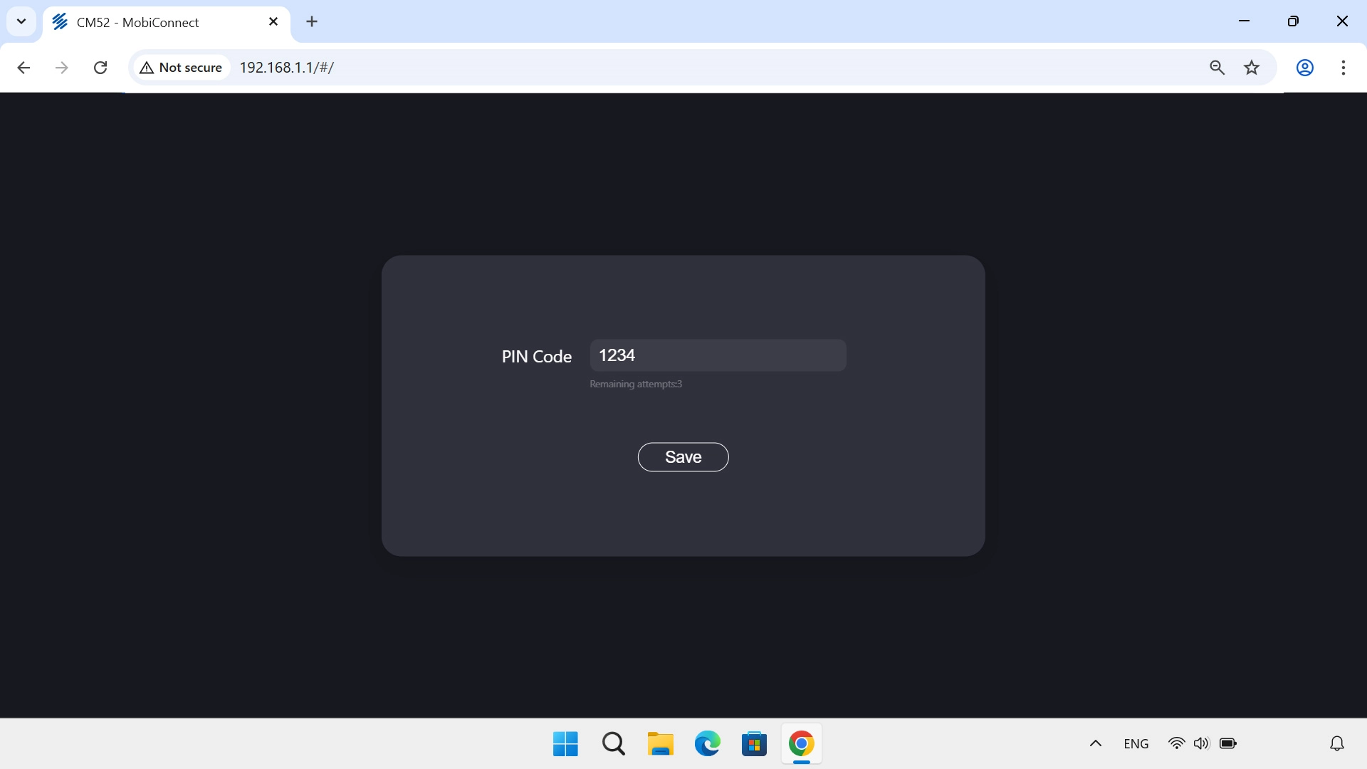 If your SIM is PIN protected, key in your PIN and click Save.