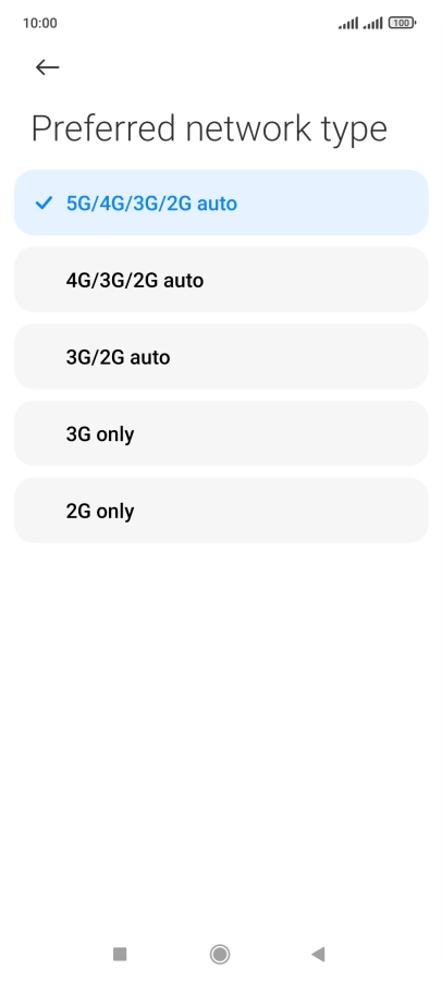 Press the required network mode.