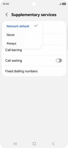 Press Always to turn on caller identification. Press Always to turn on caller identification.
