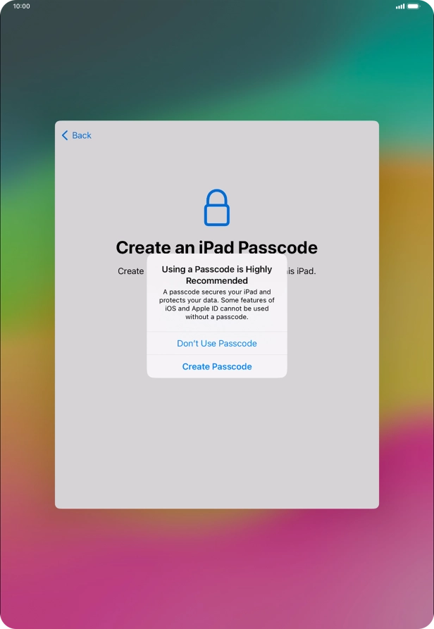If you turn off the function, press Don't Use Passcode.