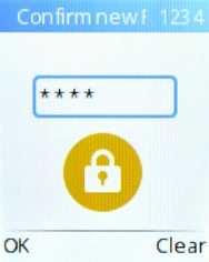 Key in the new PIN again and press the Left selection key.