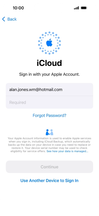 Press Required and key in the password for your Apple ID. Press Required and key in the password for your Apple ID.