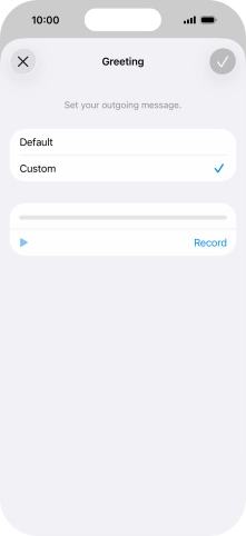 Press Record to start recording a personal greeting.