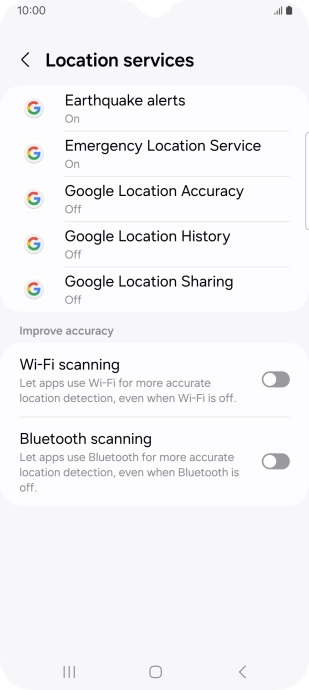 Press Google Location Accuracy. Press Google Location Accuracy.