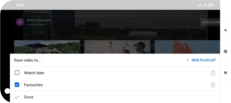 Press the required playlist. Press the required playlist.