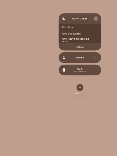 Press the required setting to activate the selected focus mode for a specified period of time or until you leave your current location.