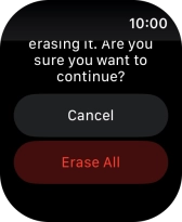 Press Erase All. Wait a moment while the factory default settings are restored. Follow the instructions on the screen to set up your Apple Watch and prepare it for use. Press Erase All. Wait a moment while the factory default settings are restored. Follow the instructions on the screen to set up your Apple Watch and prepare it for use.
