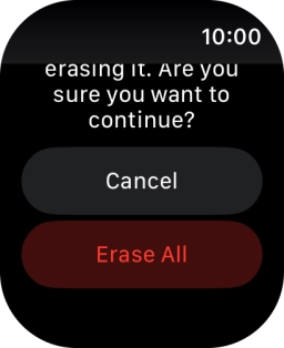 Press Erase All. Wait a moment while the factory default settings are restored. Follow the instructions on the screen to set up your Apple Watch and prepare it for use. Press Erase All. Wait a moment while the factory default settings are restored. Follow the instructions on the screen to set up your Apple Watch and prepare it for use.