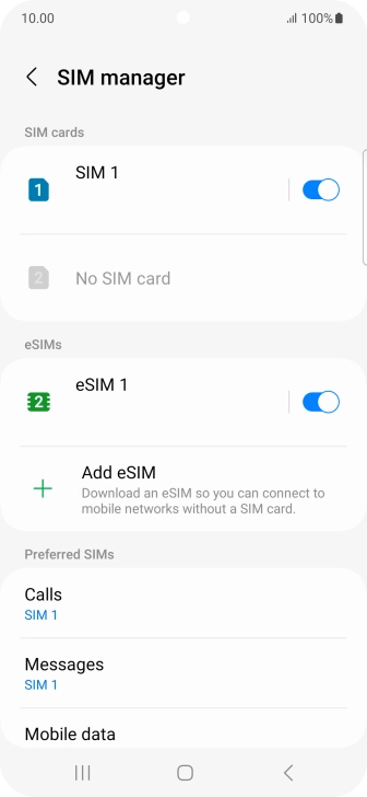 Press the required eSIM. Press the required eSIM.
