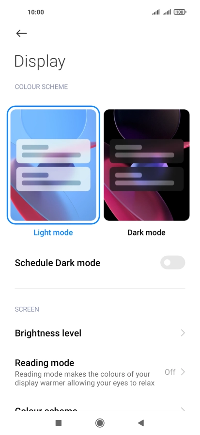Press Brightness level. Press Brightness level.