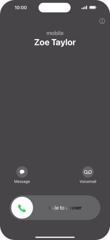 Press and drag the accept call icon right. Press and drag the accept call icon right.