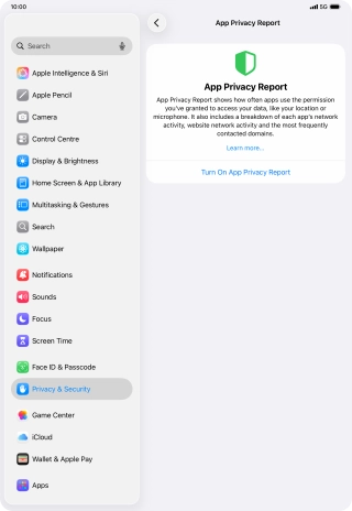 Press Turn On App Privacy Report to turn on the function. Press Turn On App Privacy Report to turn on the function.