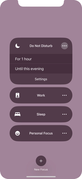 Press the required setting to activate the selected focus mode for a specified period of time or until you leave your current location.