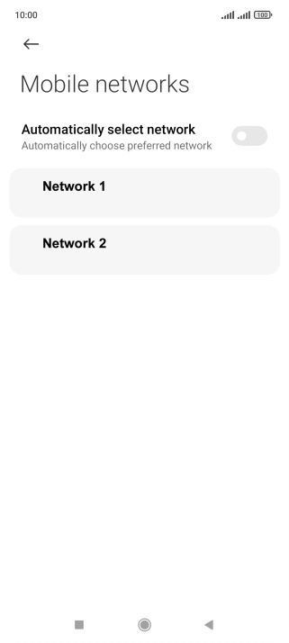Press the required network.