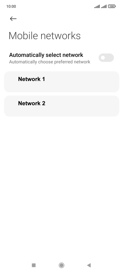 Press the required network.