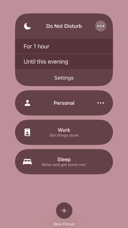 Press the required setting to activate the selected focus mode for a specified period of time or until you leave your current location. Press the required setting to activate the selected focus mode for a specified period of time or until you leave your current location.