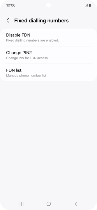 Press Disable FDN.