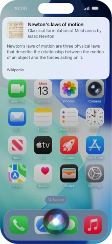 Ask questions or ask Siri to find information on the internet.
