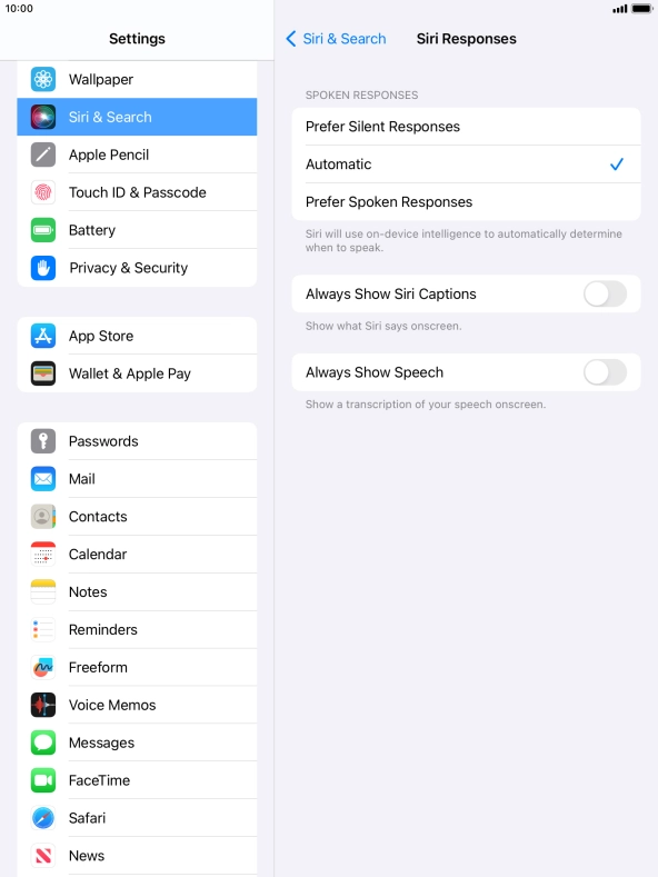 Press the required setting. Press the required setting.