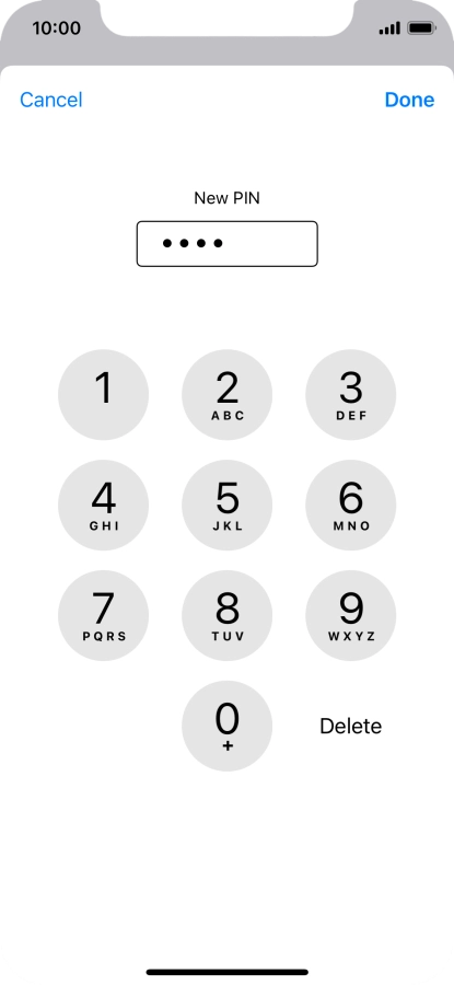 Key in a new four-digit PIN and press Done. Key in a new four-digit PIN and press Done.