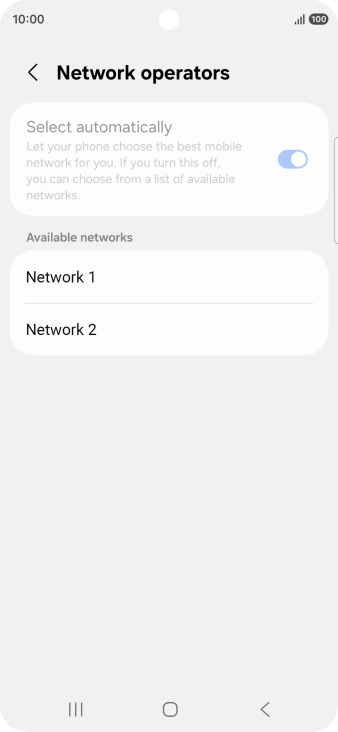 Press the required network. Press the required network.