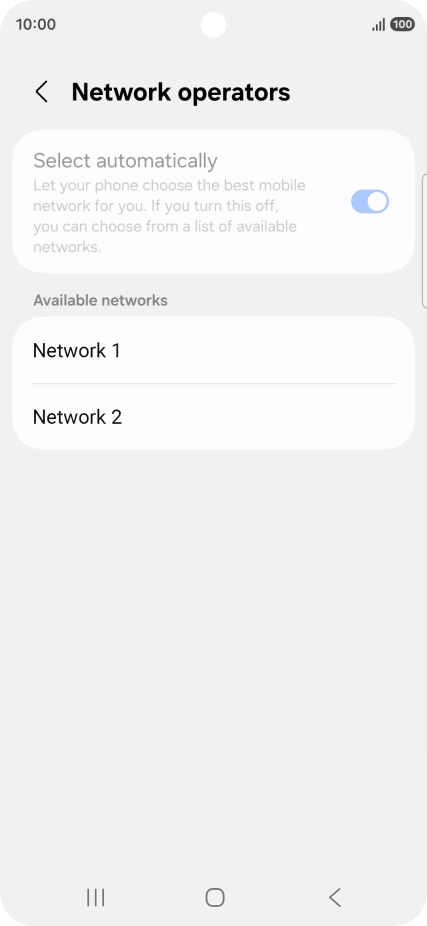 Press the required network. Press the required network.