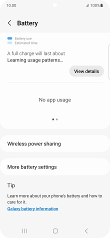 Press More battery settings. Press More battery settings.